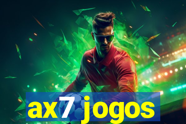 ax7 jogos